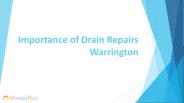 Importance of Drain Repairs Warrington