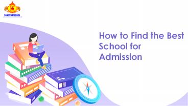 How to Find the Best School for Admission