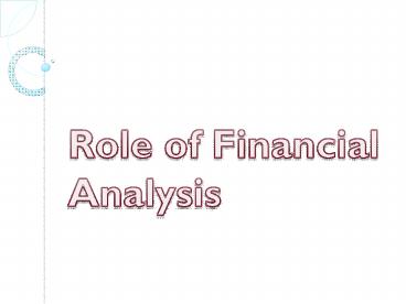 Role of Financial Analysis