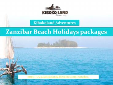Zanzibar Beach Holidays packages