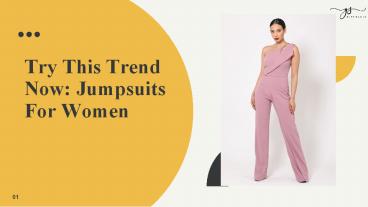 Try This Trend Now: Jumpsuits For Women