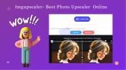 What is about Imgupscaler ?