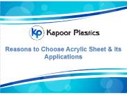 Reasons to Choose Acrylic Sheet & its Applications