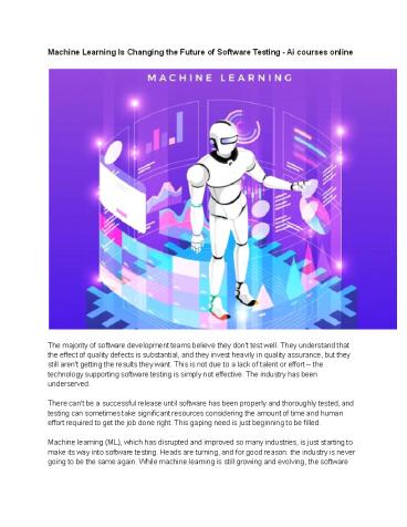 Machine Learning Is Changing the Future of Software Testing - Ai ...