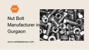 Nut Bolt Manufacturer in Gurgaon