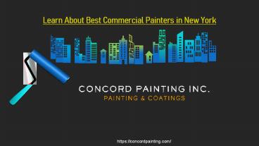 Learn About Best Commercial Painters in New York
