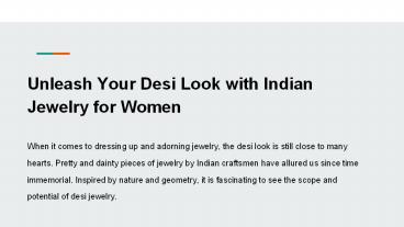 Unleash Your Desi Look with Indian Jewelry for Women