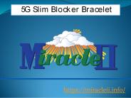 5G slim Blocker Bracelet