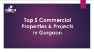 Best Commercial Projects in Gurgaon