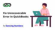 Fix Unrecoverable Error in QuickBooks