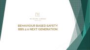 Behavior Based Safety BBS - Demoura Lawson Consulting