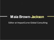 Maia Brown-Jackson - A Visionary and Passionate Leader