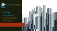 Native American Accounting Services - BlueArrowCPAs