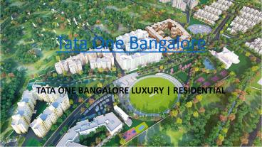 Tata One Bangalore Luxury