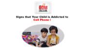 Signs that Your Child is Addicted to Cell Phone