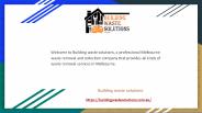 Melbourne's Waste and Rubbish Removal Service