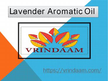 Lavender Aromatic Oil