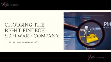 Choosing the Right Fintech Software Company