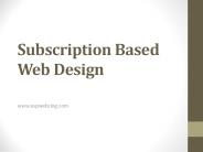 Subscription Based Web Design
