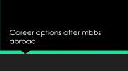 career options for international MBBS students