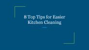 8 Top Tips for Easier Kitchen Cleaning