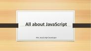 All about JavaScript