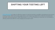 shifting your shift left