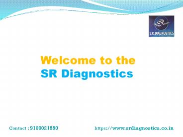 Best Diagnostic Centres in Warangal, SR Diagnostics