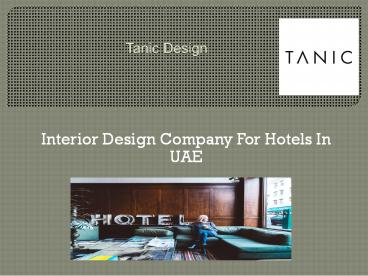 Interior Design Company For Hotels In UAE