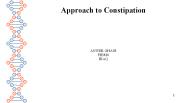 Approach to Constipation