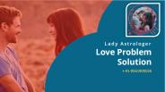 Love problem solution Baba Ji In India