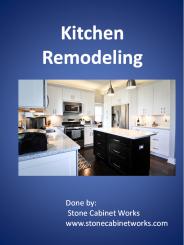 Kitchen Remodeling done by Stone Cabinet Works