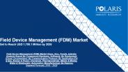 Field Device Management (FDM) Market