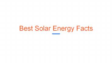 Best Solar Energy Facts - Mahindra Solarize