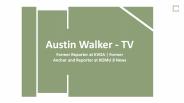Austin Walker (TV) - Problem Solver and Creative Thinker