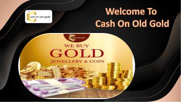 Exchange Gold for Cash