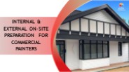 Internal & External On-site Preparation for Commercial Painters