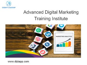 Advanced Digital Marketing Training Institute