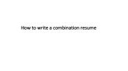 How to write a combination resume