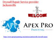 Drywall Repair Service provider Jacksonville | Apex Pro Painting