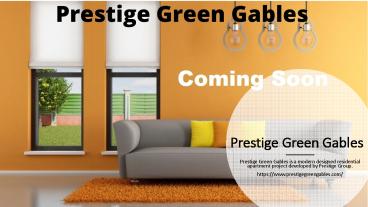 Prestige Green Gables Bangalore