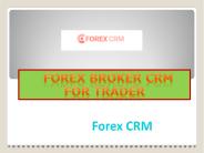 Forex Broker CRM for Trader