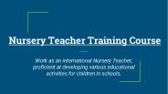 Nursery Teachers Training Courses
