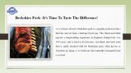 Berkshire Pork: It's Time To Taste The Difference!