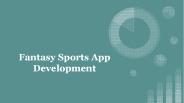 Most Trusted Fantasy App Development in india