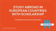Study Abroad in European Countries with Scholarship