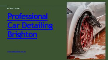 Professional Car Detailing in Brighton & Motorcycle Detailing