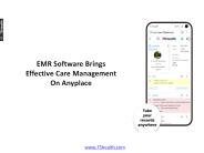 EMR Software Brings Effective Care Management On Anyplace