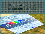 Bold And Brilliant Highlighter Palette