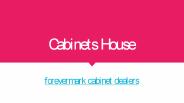 Cabinets House